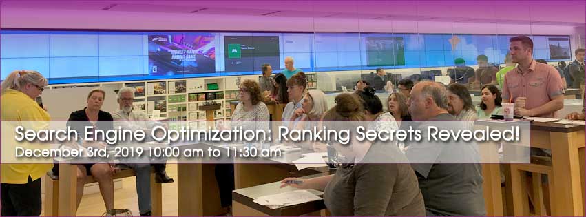 Free Workshop: Search Engine Optimization: Ranking Secrets Revealed! 