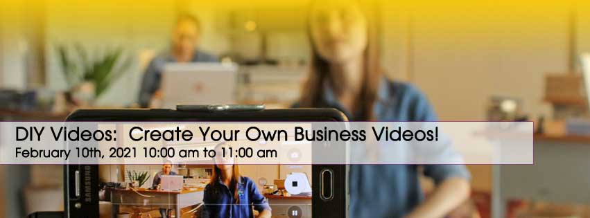 DIY Videos: Create Your Own Business Videos!